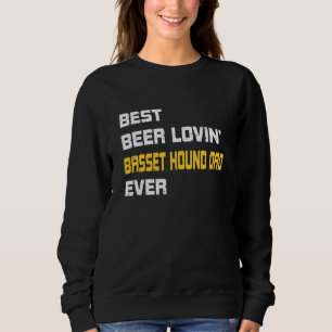 Moletom Pai de Hound Basset Best Beer Loving Basset Hound