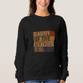 Moletom Pai De Menina De Aniversário Correspondendo