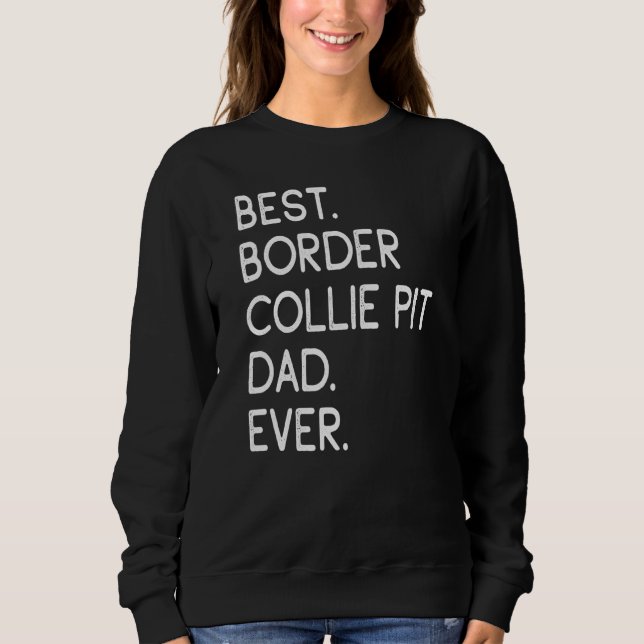 Moletom Pai De Poço Collie Da Melhor Fronteira (Frente)
