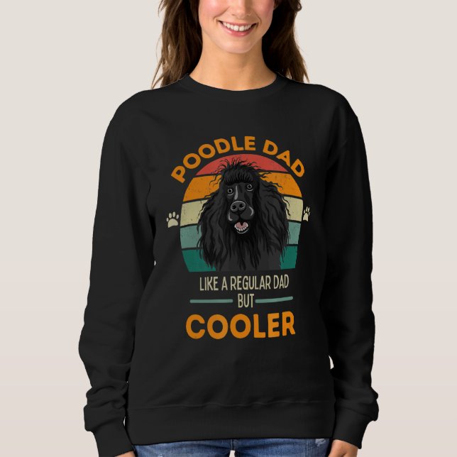 Moletom Pai De Poodle Como Um Pai Regular, Mas Mais Frio (Frente)