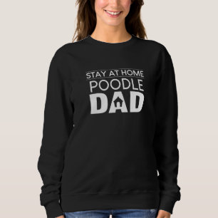 Moletom Pai de Poodle em Casa Brinquedo Poodle Cão Cachorr