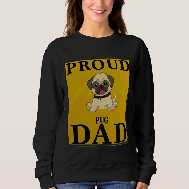 Moletom Pai De Pug Orgulhoso - Presente Para O Proprietári (Frente)