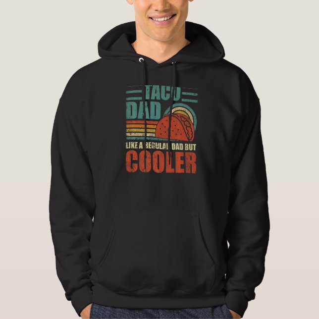 Moletom Pai De Taco Como Um Pai Regular, Mas Mais Frio (Frente)