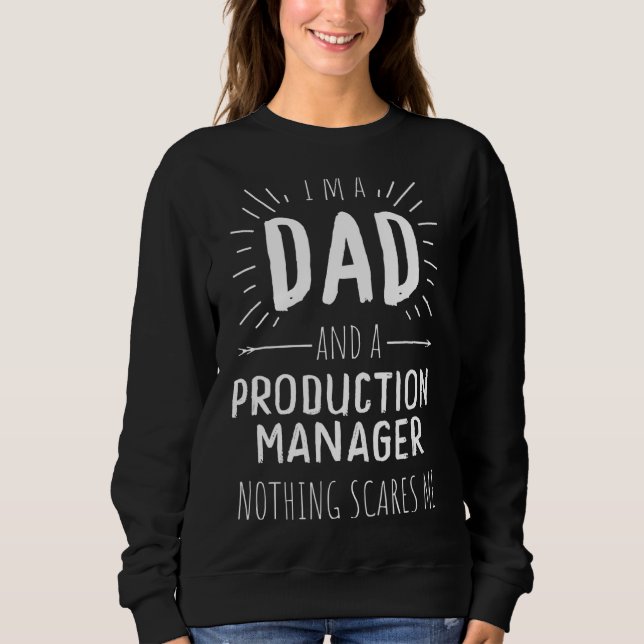 Moletom Pai do Production Manager Nada me assusta (Frente)
