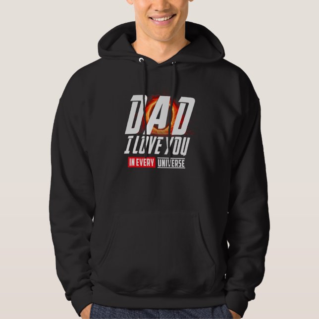 Moletom Pai Eu Te Amo Em Cada Dia de os pais Universo (Frente)