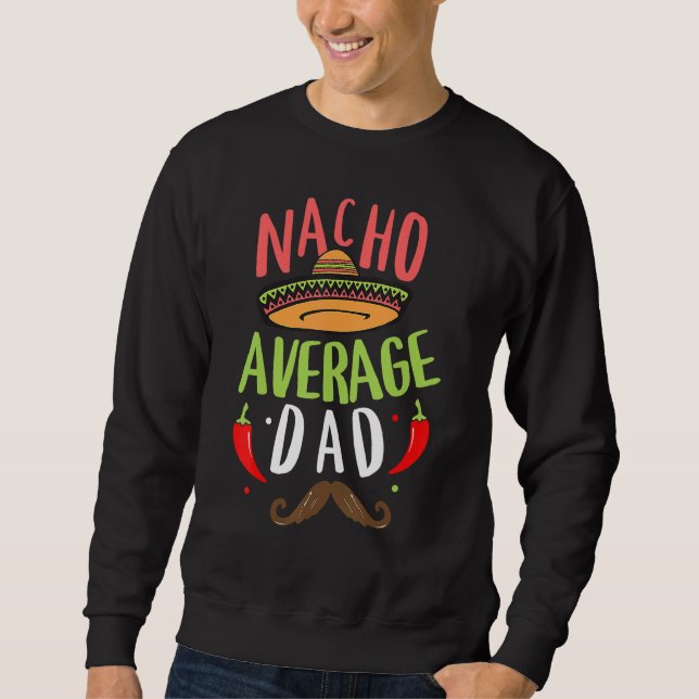 Moletom Pai Mexicano Nacho Médio Cinco De Mayo Papai (Frente)
