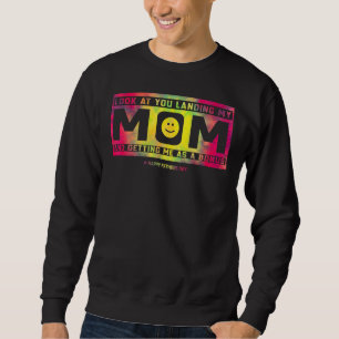 Moletom Pai Olhe Você Lançando Minha Mãe Me Fazendo Bela
