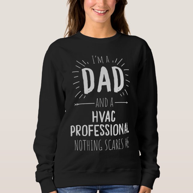 Moletom Pai Profissional Hvac Nada Me Assusta (Frente)
