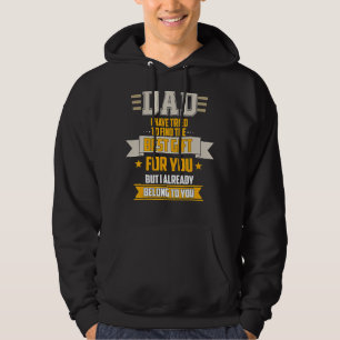 Moletom Pai Tentou Encontrar Melhor Mas Eu Já Pertenço A V