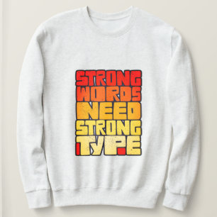 Moletom Palavras Desenhadas À Mão Palavras Fortes Precisam