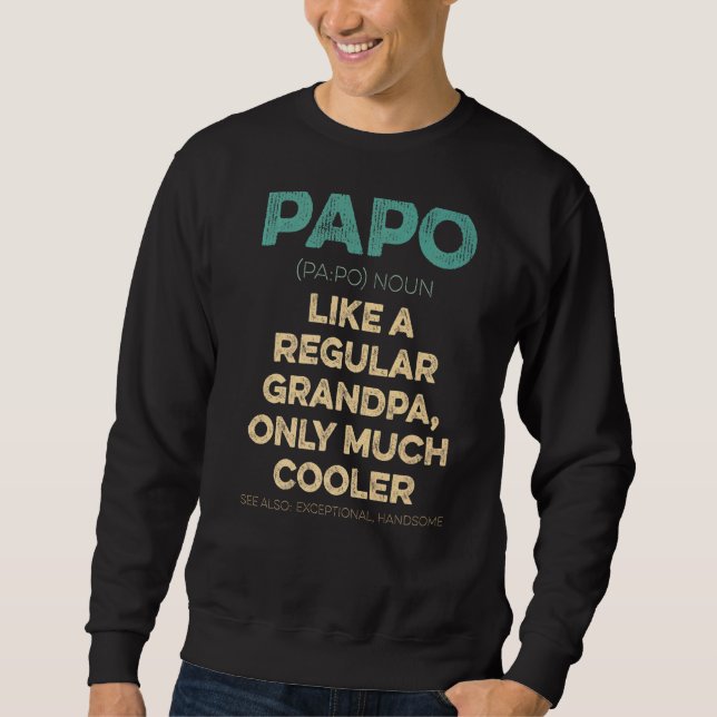 Moletom Papo Avô Como Dia de os pais Do Avô (Frente)