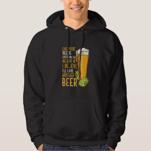 Moletom Para Beer Drinkers Eu Acredito que terei outra abe