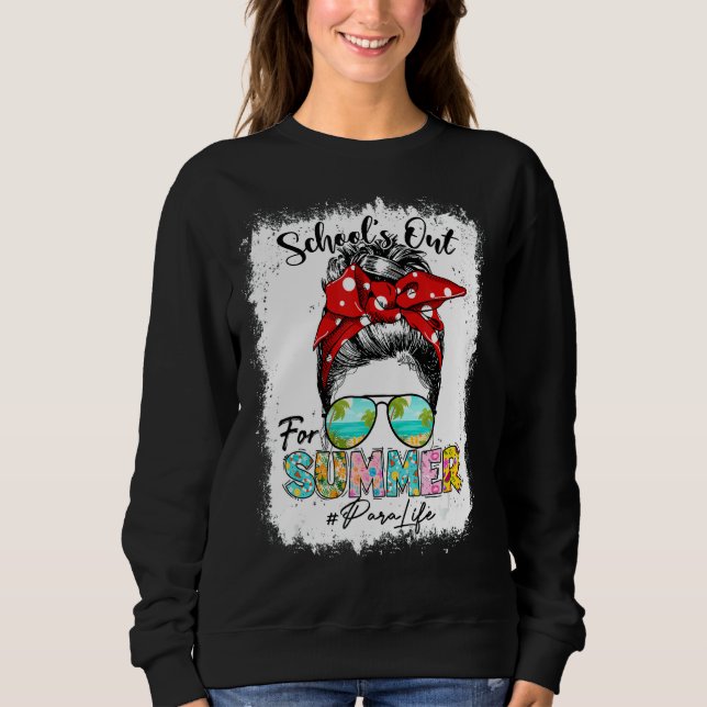 Moletom Pará Life Schools Out For Summer Messaging Bun Las (Frente)