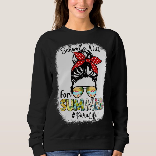 Moletom Pará Life Schools Out For Summer Messaging Bun Las (Frente)
