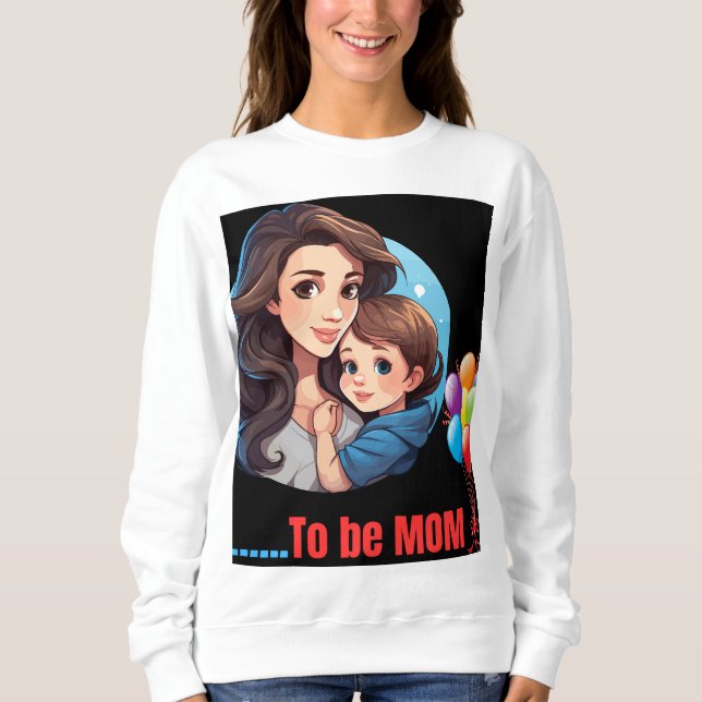 Moletom Para ser mãe, personalizada, Hoodies clássico. (Frente)