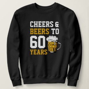 Moletom Parabéns pelos 60 Anos de Idade & Cervejas para 60