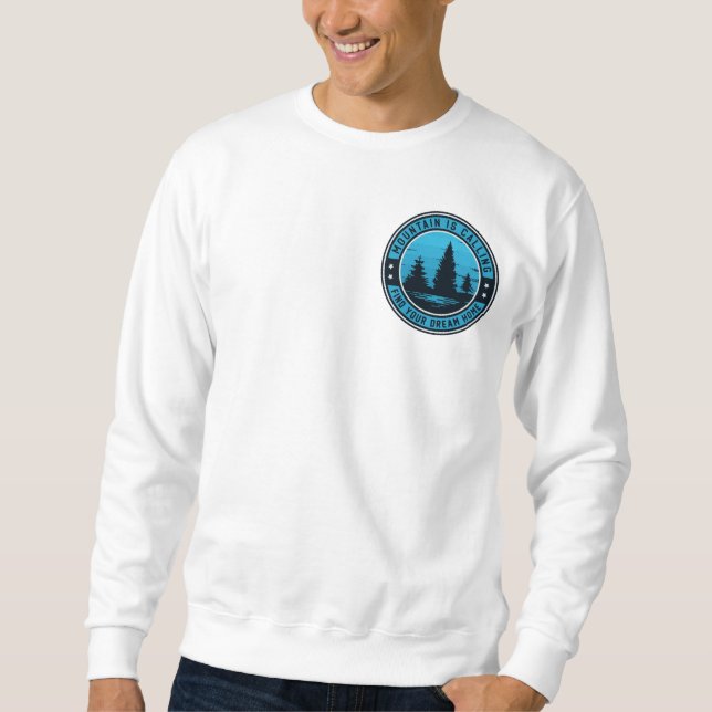 Moletom Paraíso no Pico: Sua Casa dos Sonhos Espera Sweats (Frente)