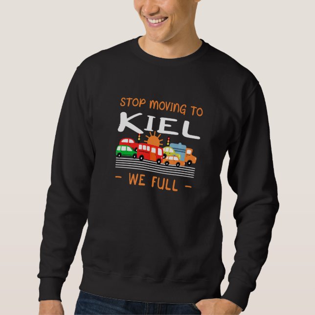 Moletom Pare De Se Mudar Para Kiel Nós Cheios A Alemanha H (Frente)