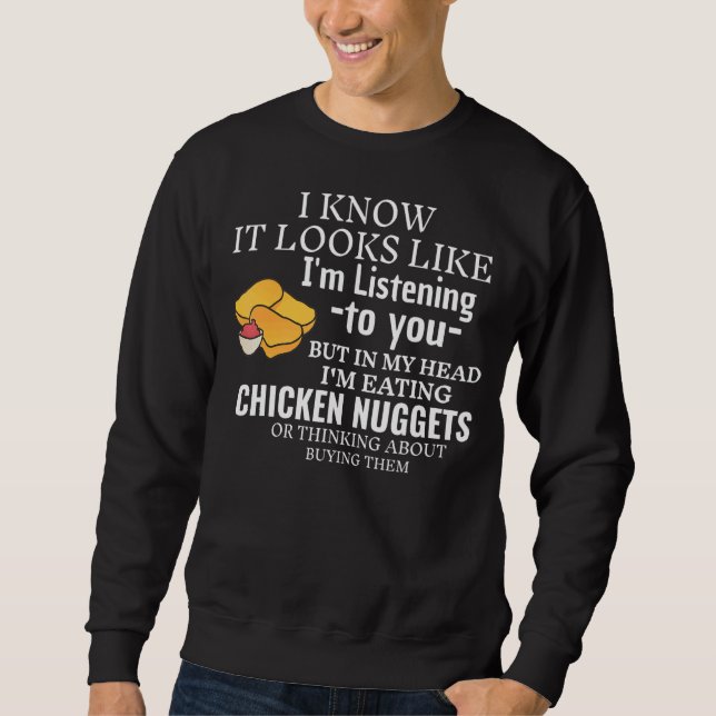 Moletom Parece que estou ouvindo chicken Nuggets Chicky (Frente)