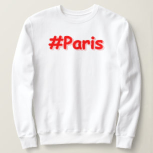 Moletom "#Paris" Design. Comprar Agora