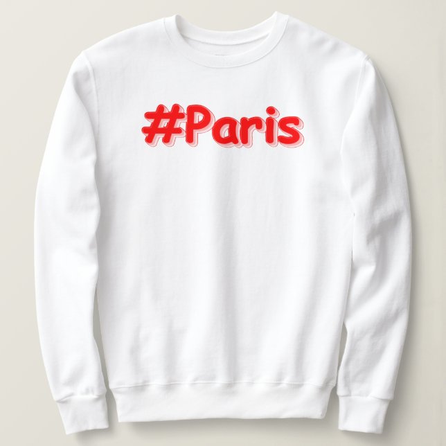 Moletom "#Paris" Design. Comprar Agora (Frente do Design)
