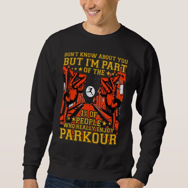 Moletom Parkour extreme athlete parkour runner funny sayin (Frente)