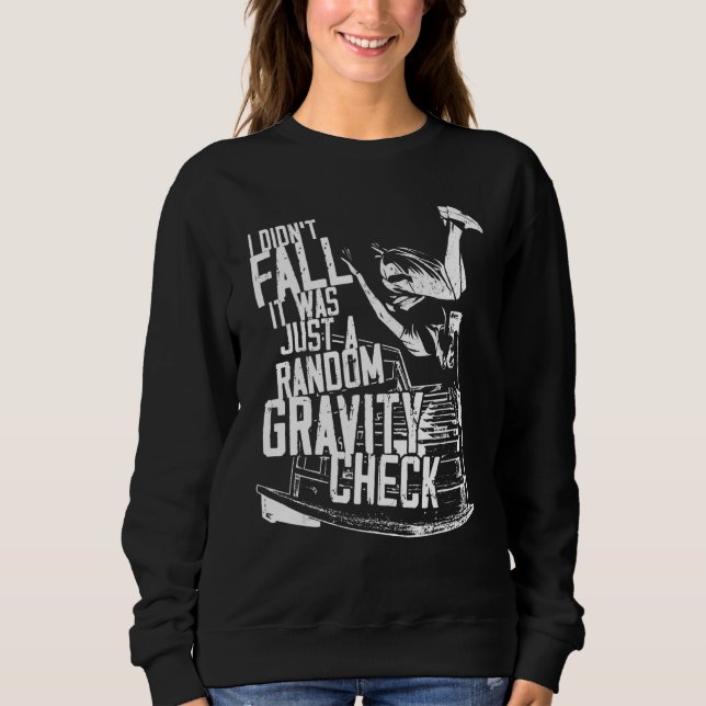 Moletom Parkour Free Running Traceur I Didn't Fall It Was  (Frente)