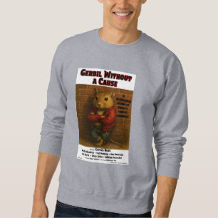 Moletom Paródia do Filme Gerbil Without a Cause