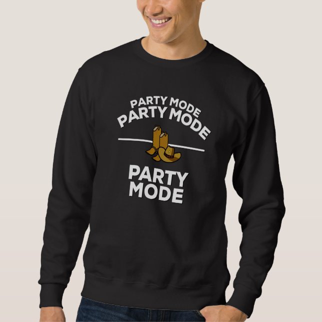 Moletom Party Mode Party Mode Party Mode Country Music Son (Frente)