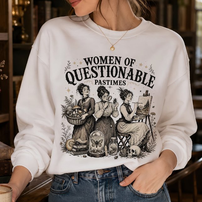 Moletom Passatempos Questionáveis de Mulheres Feministas V (Criador carregado)