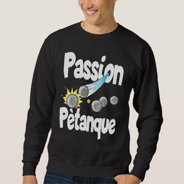 Moletom Passion Petanque Para Jogadores Petânicos (Frente)
