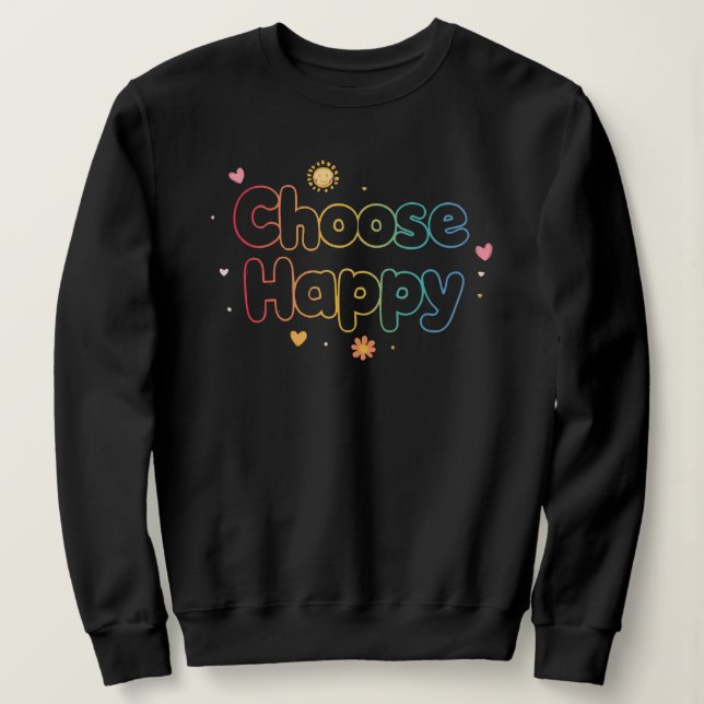 Moletom Pastel Rainbow "Choose Happy" Quote (Frente do Design)