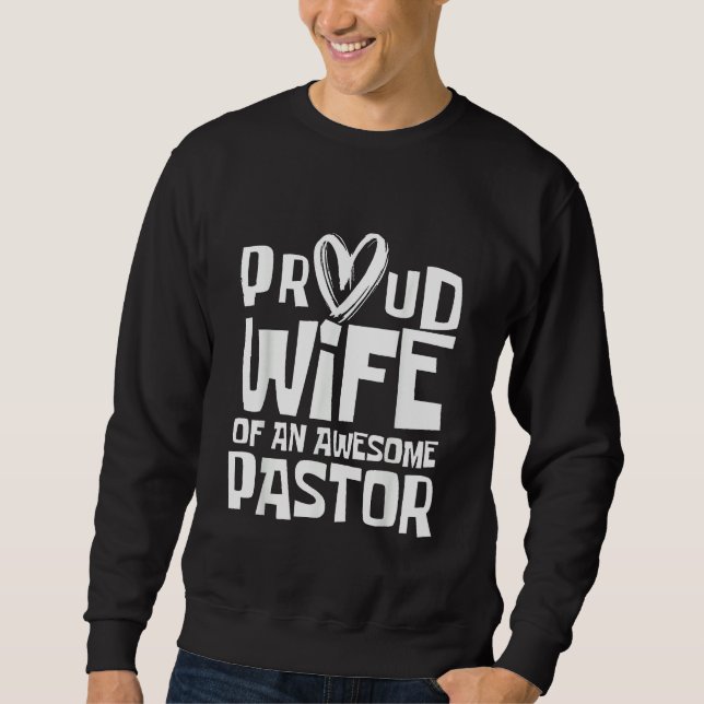 Moletom Pastor Wife Proud Wife of an Awesome Pastor (Frente)
