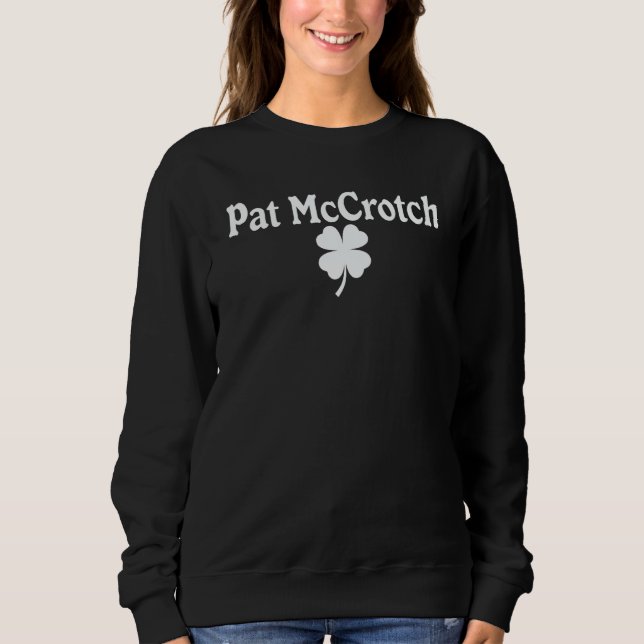 Moletom Pat McCrotch Cool C Leaf St Patricks Day Celebrati (Frente)