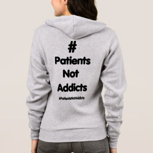 Moletom #PatientsNotAddicts