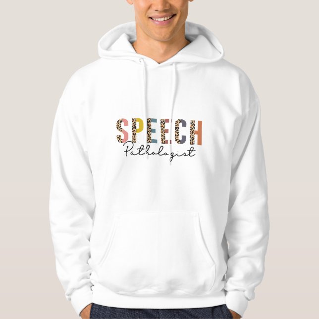 Moletom Patologista da Fala, Mês do SLP, Apreciação do SLP (Frente)