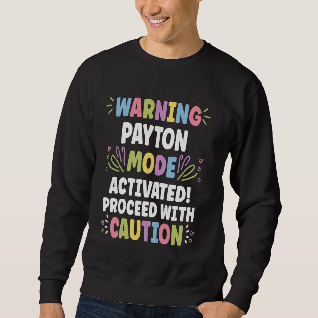 Moletom PAYTON Personalizado Nome Funny Cute PAYTON (Frente)