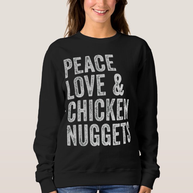 Moletom Paz, Amor e Galinha Nuggets (Frente)