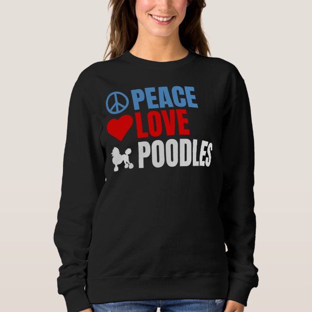 Moletom Paz, amor e Poodles (Frente)