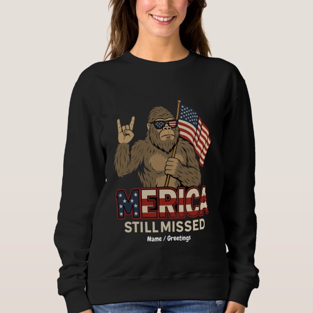 Moletom Pé Grande "Merica Ainda Perdida" Patriota 4 de jul (Frente)