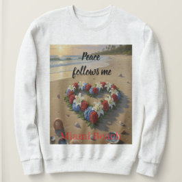 Moletom Peace Follows Me Beautiful Beach Floral T-Shirt