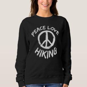Moletom Peace Love Caminhando Montanha Cúpula de Caminho T