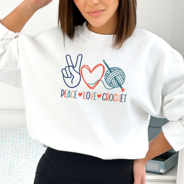 Moletom Peace, Love Crochet Sweatshirt (Criador carregado)