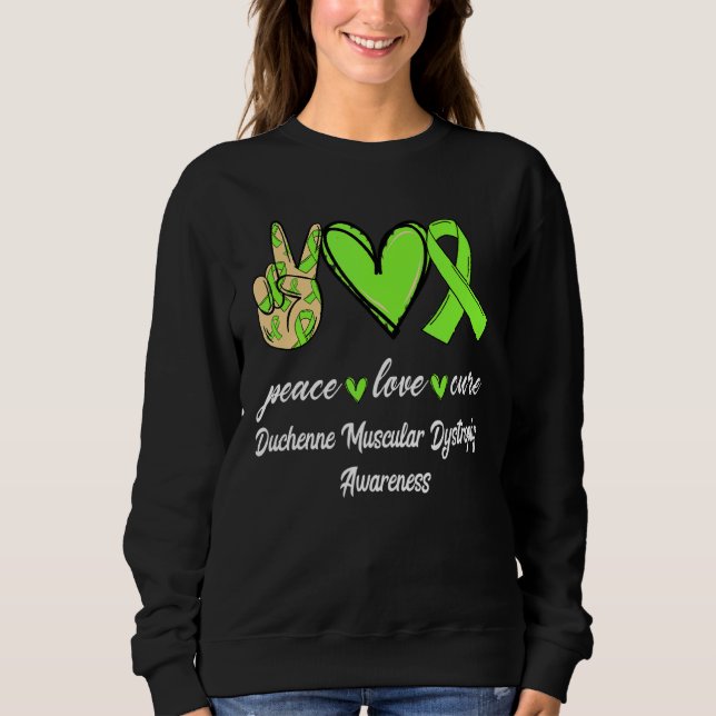 Moletom Peace Love Cure Duchenne Musical Dystrophy Ribbon (Frente)