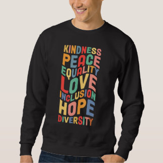 Moletom Peace Love Diversity Inclusion Equality Human Righ