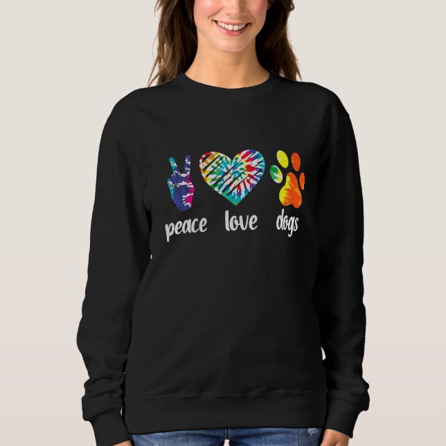 Moletom Peace Love Dogs Paws Tie Dye Rainbow Animal Rescue (Frente)
