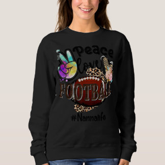 Moletom Peace Love Futebol Nanna Life Mãe Avó Leopardo