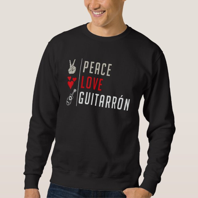 Moletom Peace Love Guitarrón Music Instrument Mexican Guit (Frente)
