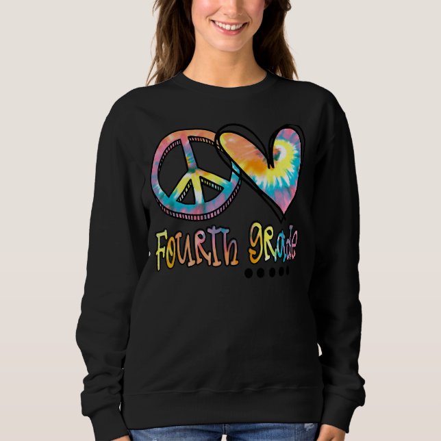 Moletom Peace Love Quarto Grau Tie Dye Primeiro Dia de Sch (Frente)