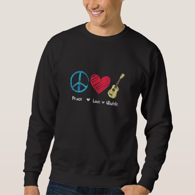 Moletom Peace Love Ukulele Hawaiian Music Ukelele Uke Play (Frente)